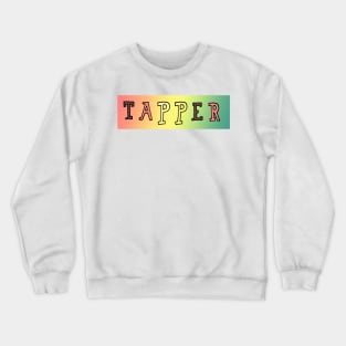 Tapper Crewneck Sweatshirt